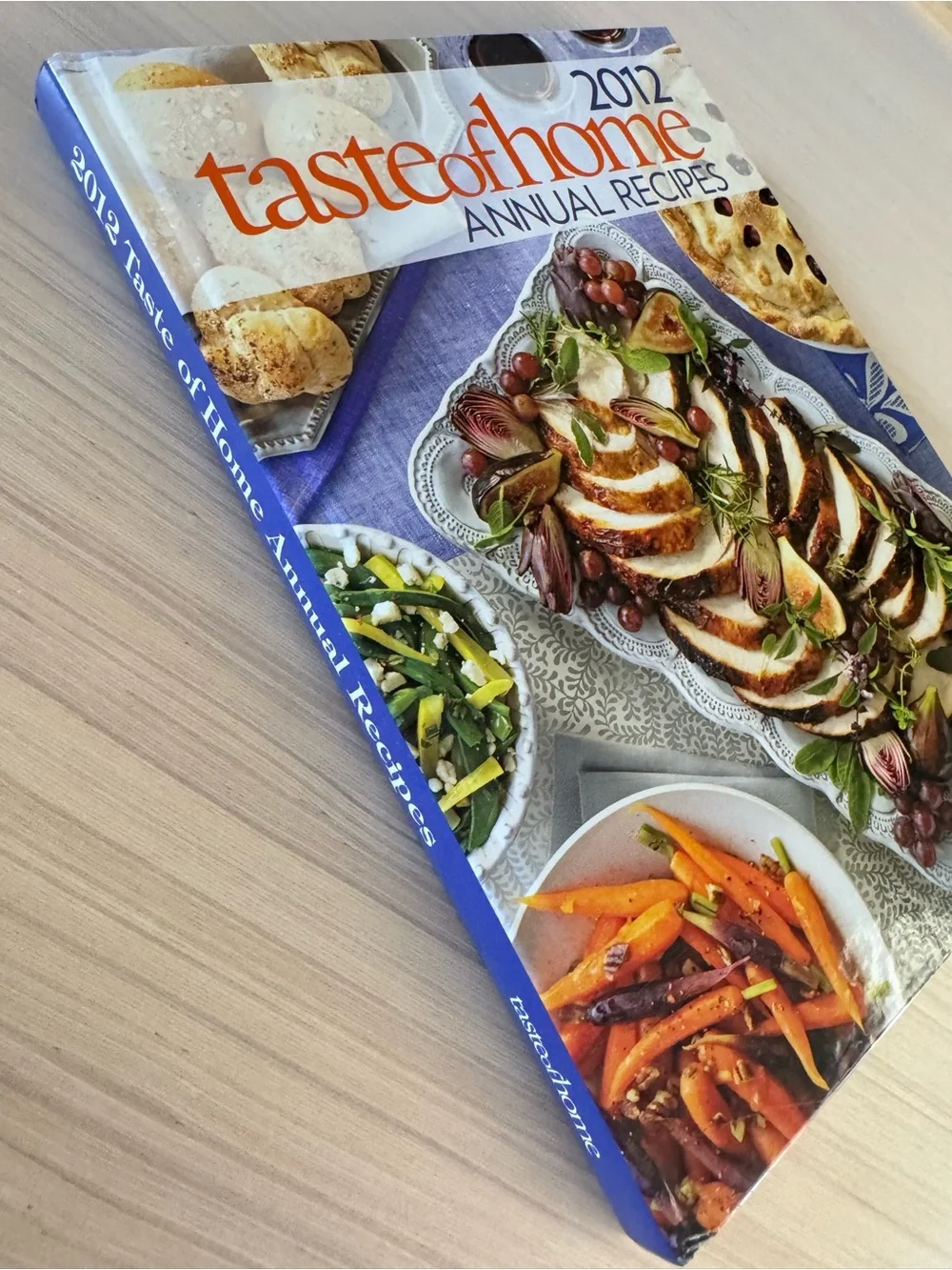 Taste of Home 2012 Annual Recipes Cookbook